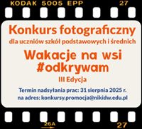 Przypominamy, że trwa 3. edycja Konkursu Fotograficznego „Wakacje na wsi #odkrywam”!