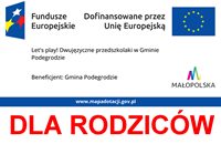 Rekrutacja do projektu „Let’s play! Dwujęzyczne przedszkolaki w Gminie Podegrodzie”- dla rodziców