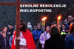 Szkolne Rekolekcje Wielkopostne