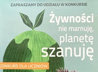 "Żywności nie marnuję, planetę szanuję"